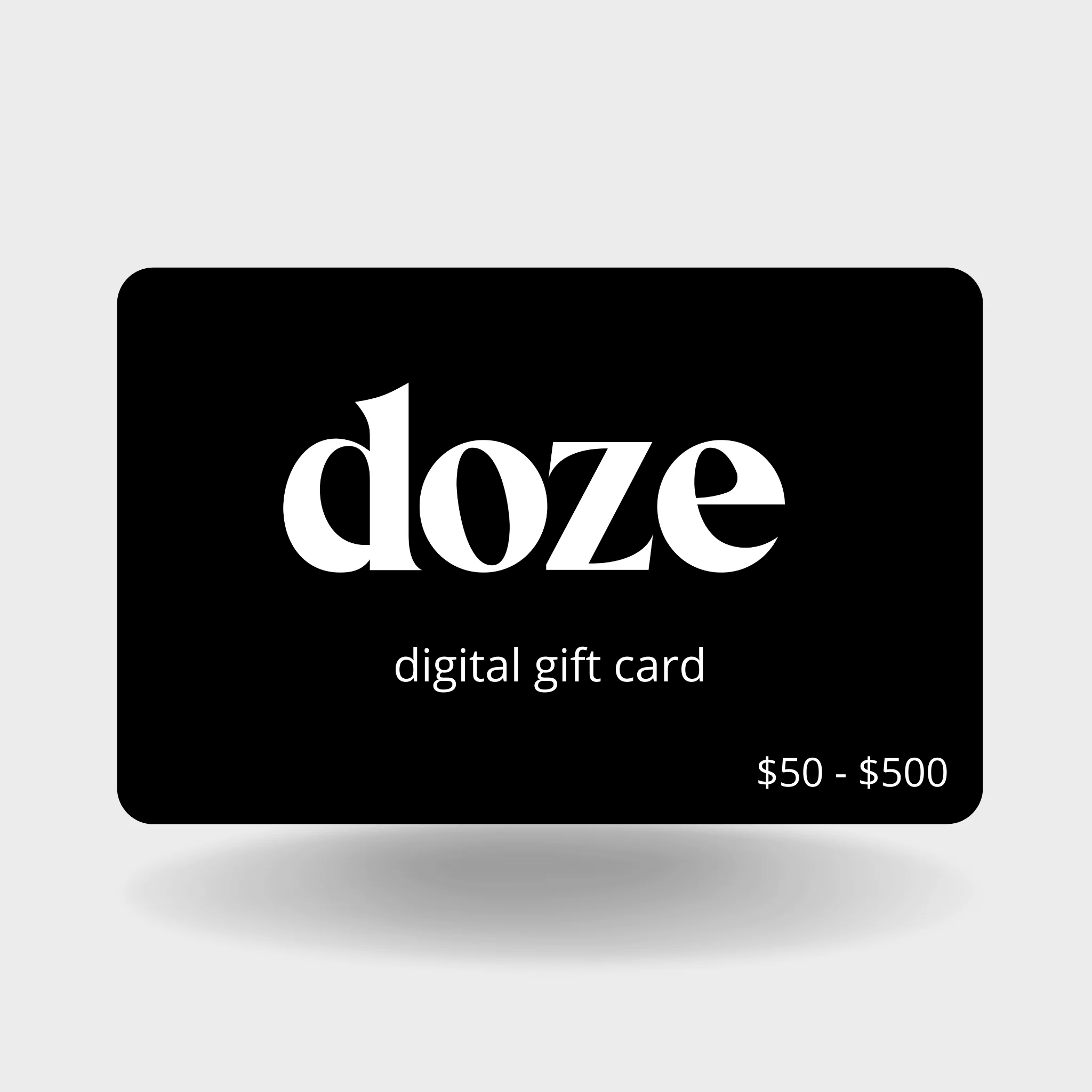 Doze Gift Card